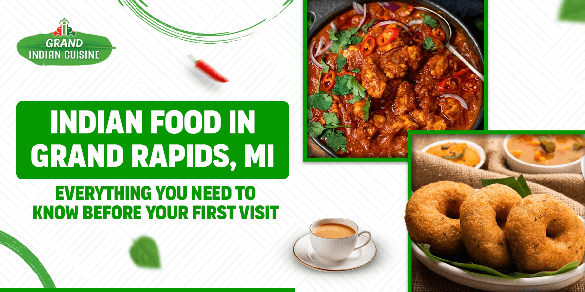 Indian food in Grand Rapids, MI
